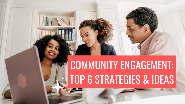 Community Engagement Best Practices